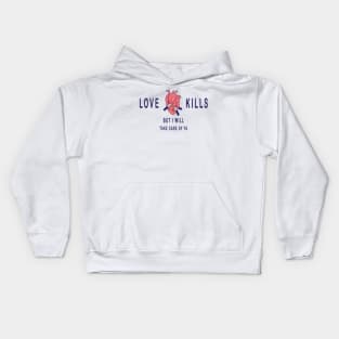 Love kills Kids Hoodie